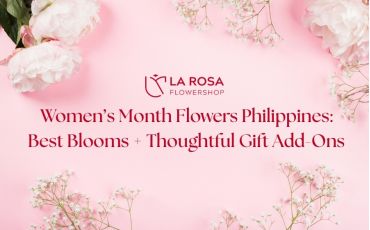Women’s Month Flowers: Best Blooms + Gift Add-ons That Feel Thoughtful 